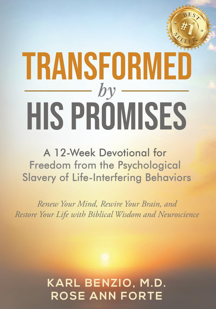 Transformed by His Promises: A 12-Week Devotional for Freedom from the Psychological Slavery of Life-Interfering Behaviors
